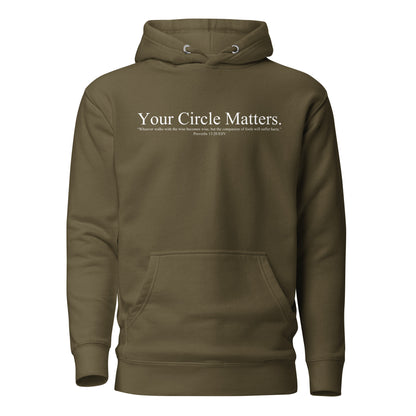 Your Circle Matters Hoodie