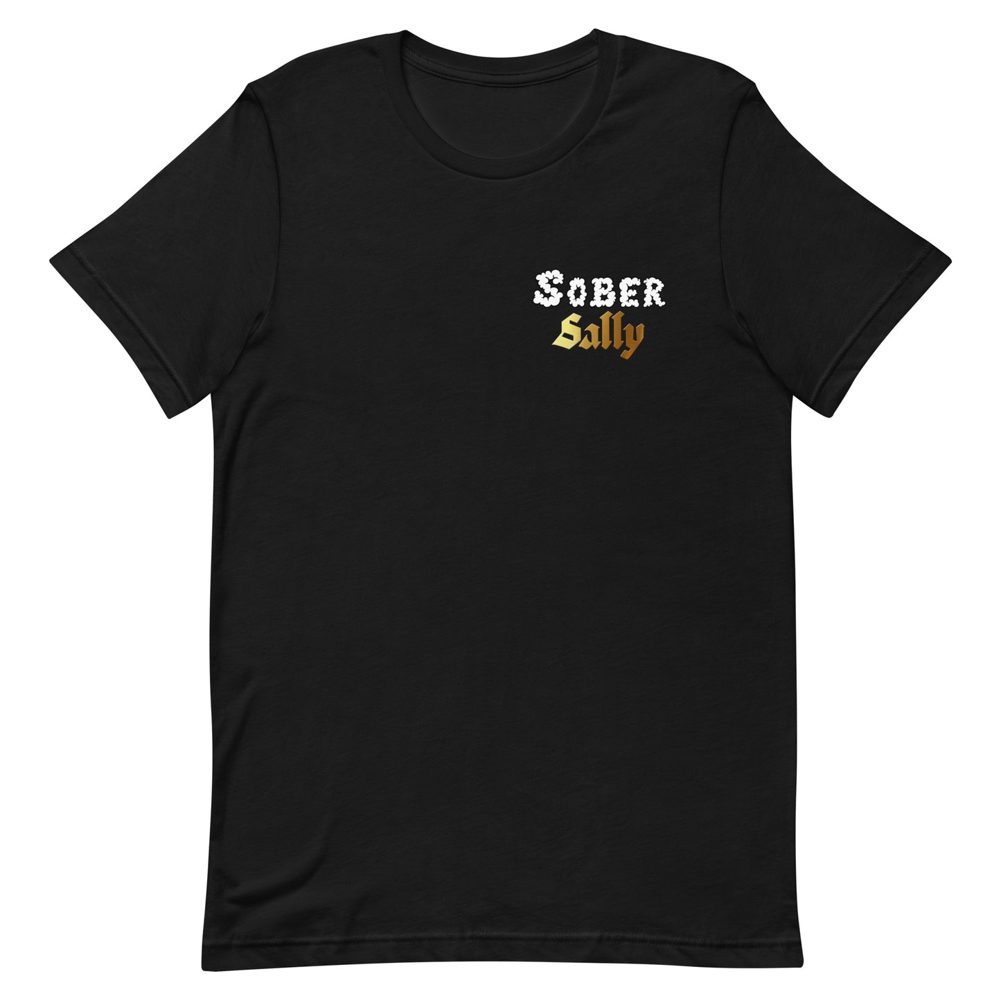 Sober Sally T-Shirt