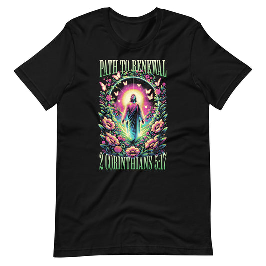 Path to Renewal T-Shirt